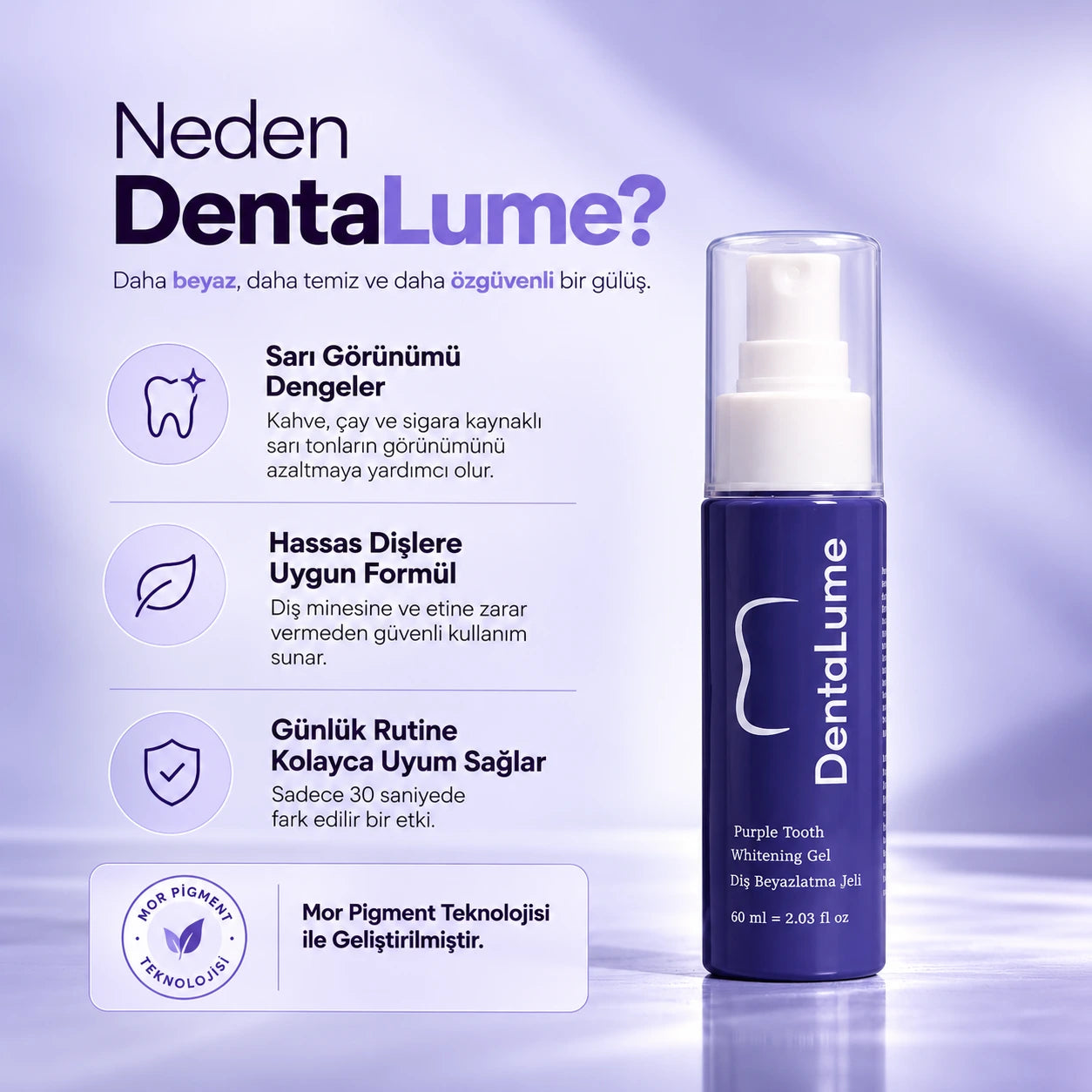DentaLume Pure Smile-Anında Daha Beyaz Dişler
