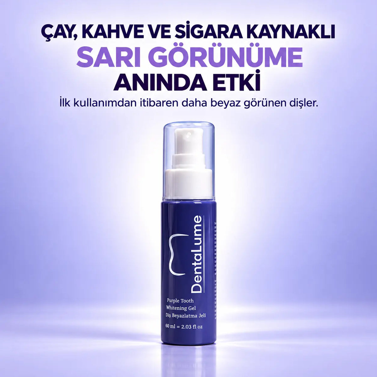 DentaLume Pure Smile-Anında Daha Beyaz Dişler