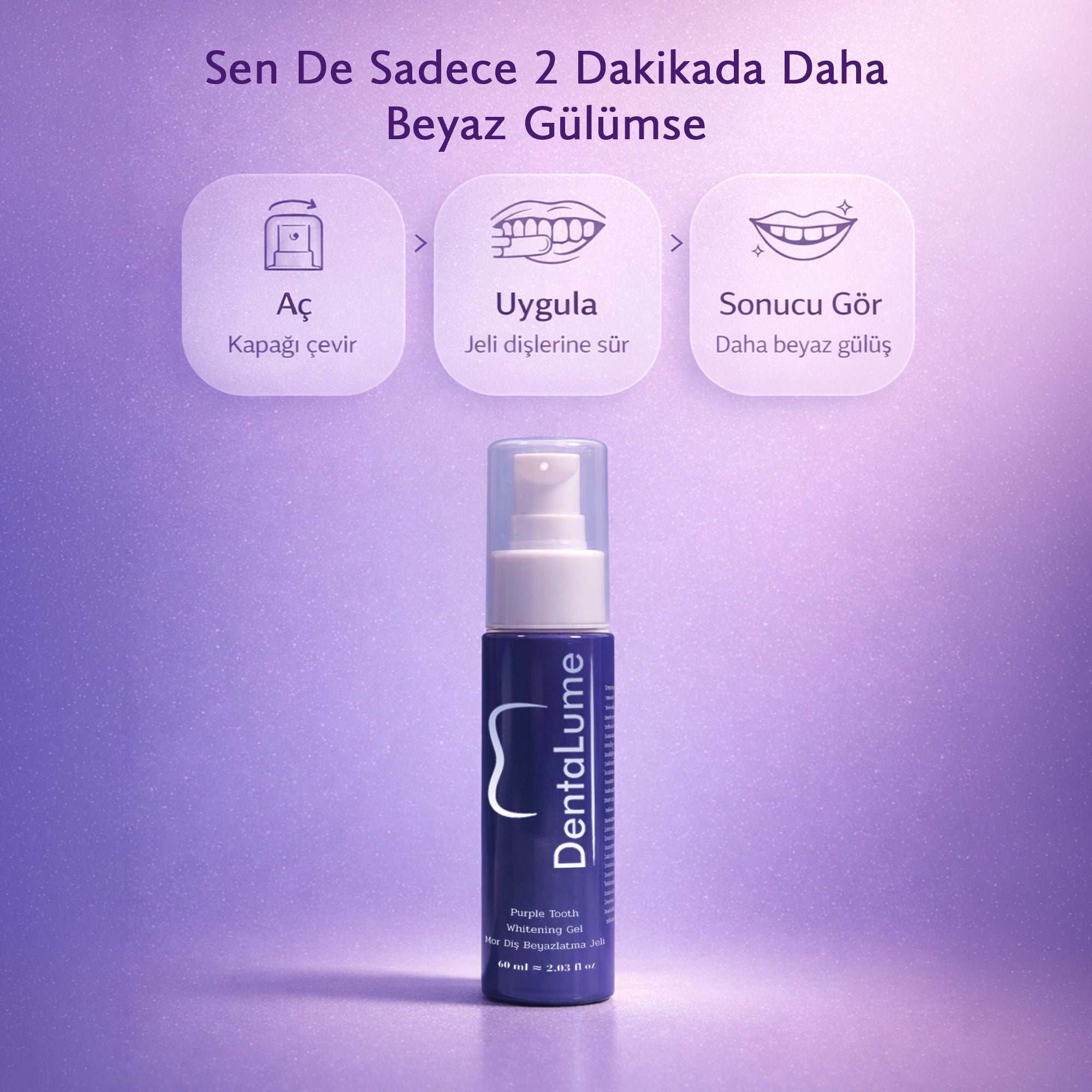 DentaLume Pure Smile-Anında Daha Beyaz Dişler