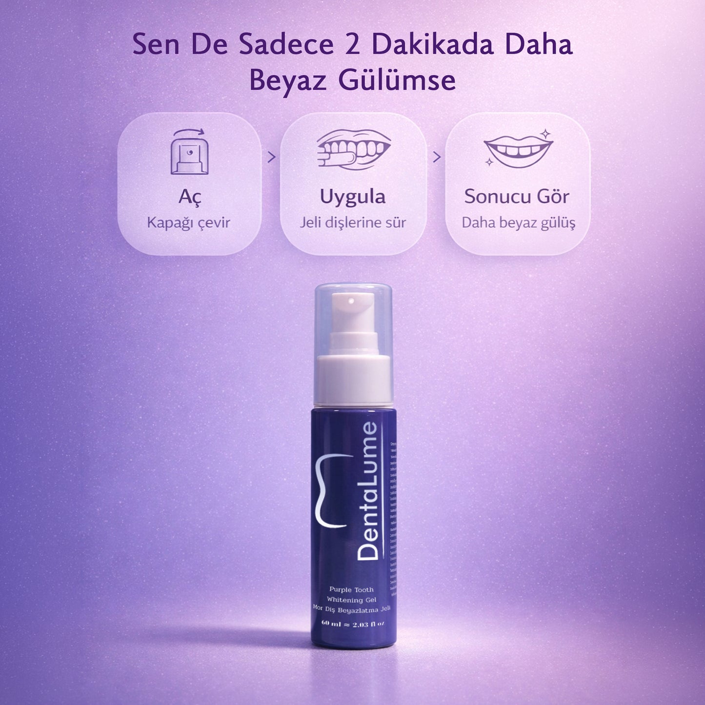 DentaLume Pure Smile-Anında Daha Beyaz Dişler